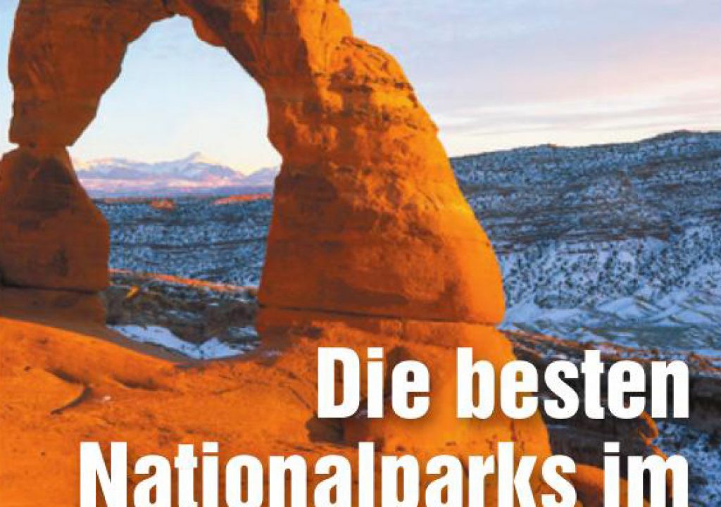 Top 10 Nationalparks im Westen der USA